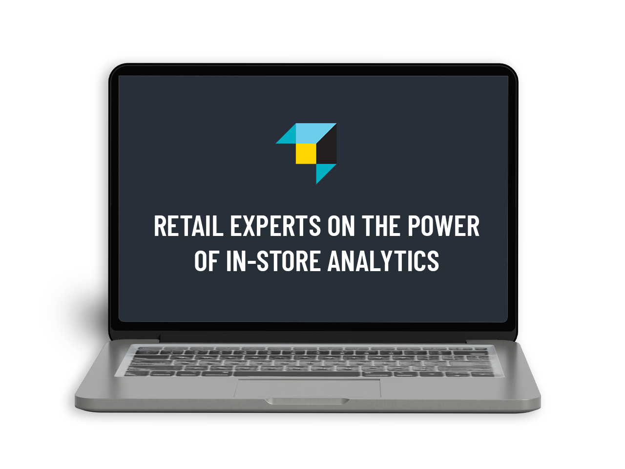 LAPTOP - Retail Experts On The Power Of In-Store Analytics